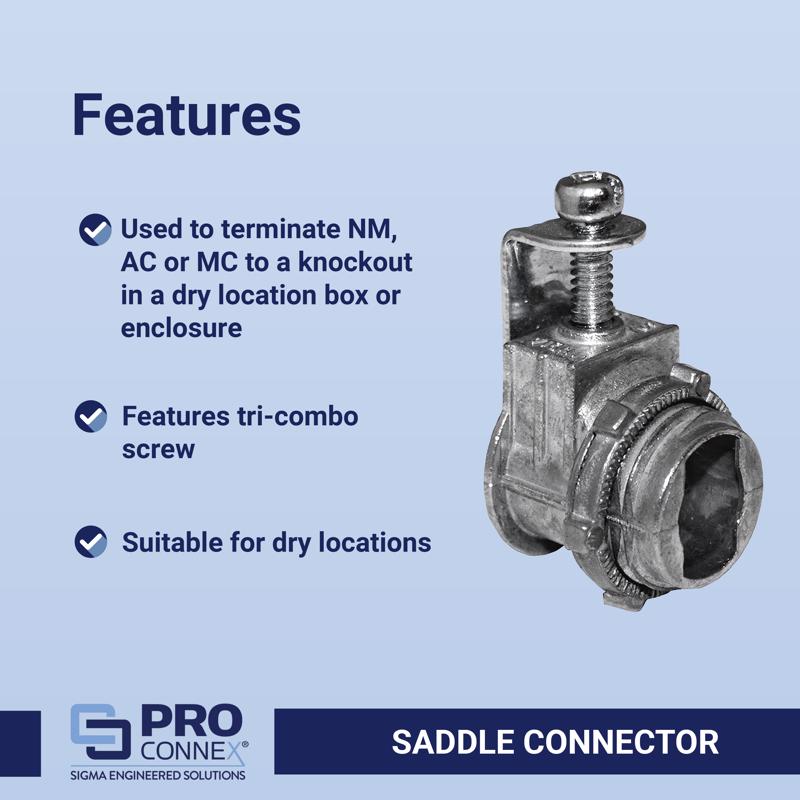 Sigma Engineered Solutions 3/4 in. D Die-Cast Zinc Saddle Connector For AC, MC and NM 1 bag