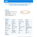Feit LED Retrofits White 7.1 in. W LED Canless Recessed Downlight 13 W