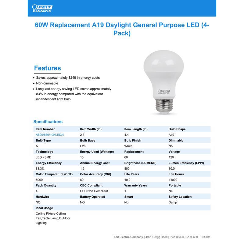 Feit LED A19 E26 (Medium) LED Bulb Daylight 60 Watt Equivalence 4 pk