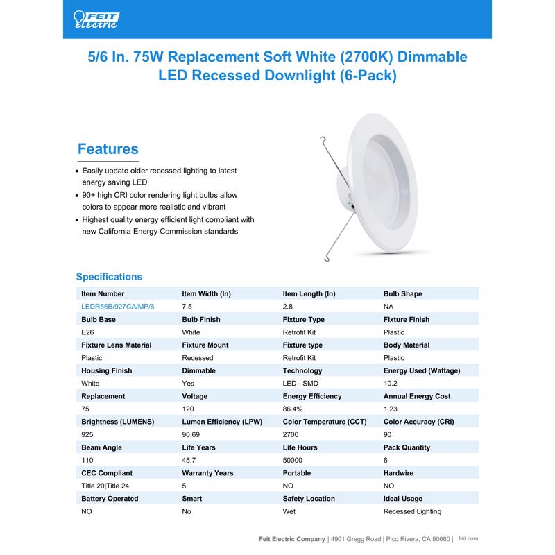 Feit Enhance Soft White 5-6 in. W LED Dimmable Recessed Downlight 10.2 W