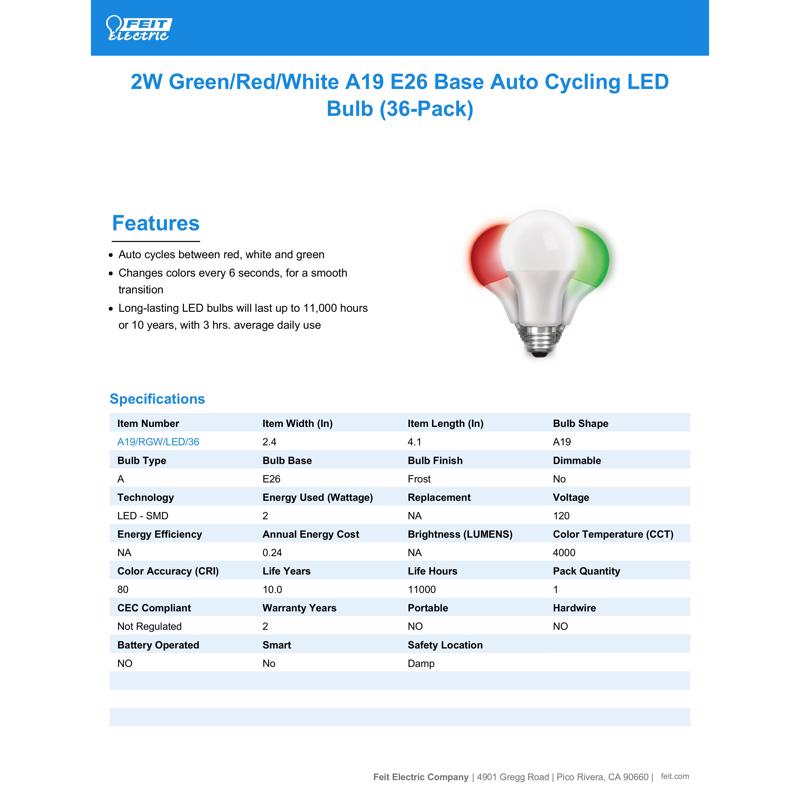 Feit LED Specialty A19 E26 (Medium) Auto Cycling LED Bulb Green/Red/White 2 Watt Equivalence 1 pk