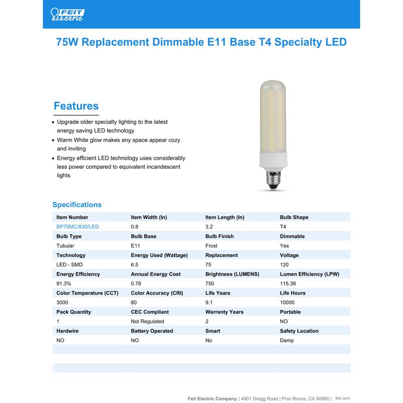 Feit LED Specialty T4 E11 LED Bulb Warm White 75 Watt Equivalence 1 pk