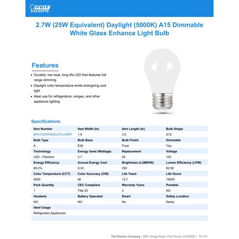 Feit A15 E26 (Medium) Filament LED Bulb Daylight 25 Watt Equivalence 1 pk