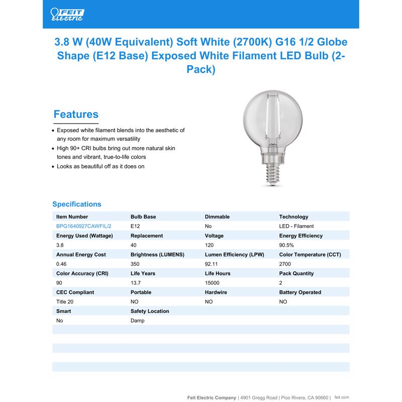 Feit White Filament G16.5 E26 (Medium) Filament LED Bulb Soft White 60 Watt Equivalence 2 pk