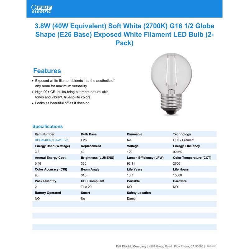 Feit White Filament G16.5 E26 (Medium) Filament LED Bulb Soft White 40 Watt Equivalence 2 pk