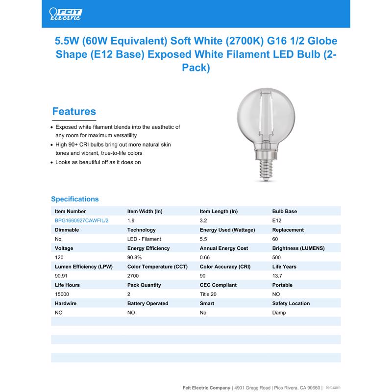 Feit White Filament G16.5 E12 (Candelabra) Filament LED Bulb Soft White 60 Watt Equivalence 2 pk