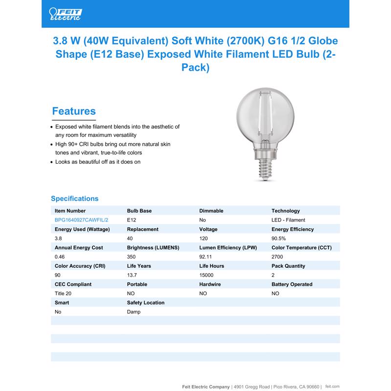 Feit White Filament G16.5 E12 (Candelabra) Filament LED Bulb Soft White 40 Watt Equivalence 2 pk