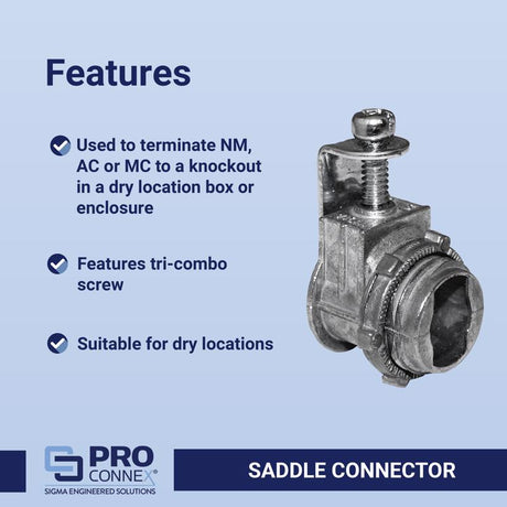 Sigma Engineered Solutions 3/4 in. D Die-Cast Zinc Saddle Connector For AC, MC and NM 1 bag