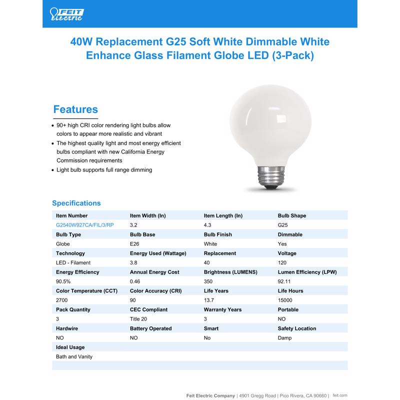 Feit Enhance G25 E26 (Medium) Filament LED Bulb Soft White 40 Watt Equivalence 3 pk