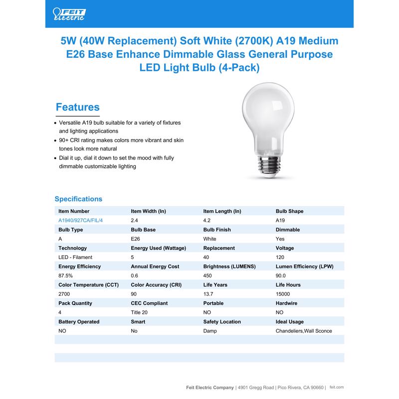 Feit Enhance A19 E26 (Medium) Filament LED Bulb Soft White 40 Watt Equivalence 4 pk