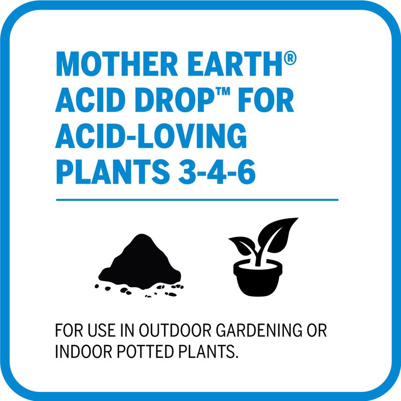 Mother Earth Acid Drop Acid-Loving Plants 3-4-6 Plant Fertilizer 4.4 lb