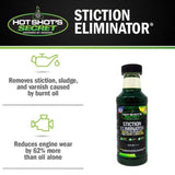 Hot Shot's Secret Stiction Eliminator Engine Oil Treatment/Stabilizer 16 fl. oz.
