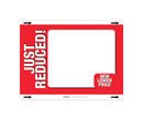 JUST REDUCED WTRPRF SIGN